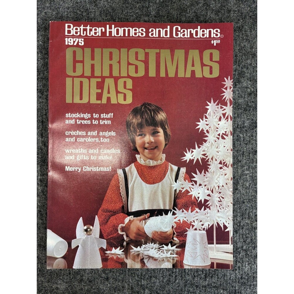 Better Homes and Gardens Christmas Ideas 1975 Holiday Crafts Decor Gifts